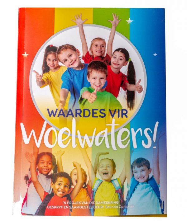 Waardes vir Woelwaters - Image 3